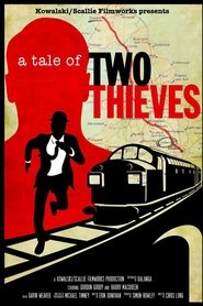 Film A Tale of Two Thieves streaming VF complet
