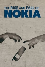 The Rise and Fall of Nokia 2018