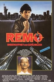 Remo - Unbewaffnet und gefährlich 1985