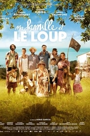 Film Ma famille et le loup streaming VF complet