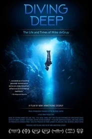 Poster for Diving Deep: The Life and Times of Mike deGruy (2020)
