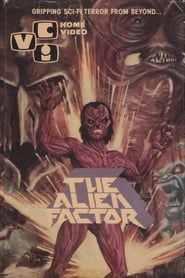 The Alien Factor streaming sur filmcomplet