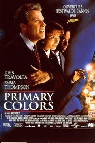 Film Primary Colors streaming VF complet