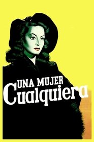 Film Una mujer cualquiera streaming VF complet