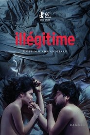 Film Illégitime streaming VF complet