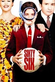 Film Sixty Six streaming VF complet