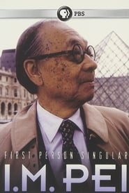 Film First Person Singular: I.M. Pei streaming VF complet
