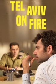 Film Tel Aviv On Fire streaming VF complet