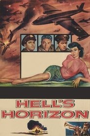 Film Hell's Horizon streaming VF complet