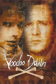 Film Voodoo Dawn streaming VF complet