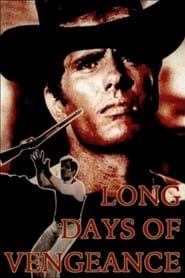 Les longs jours de la vengeance