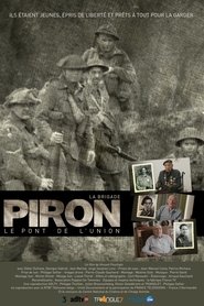Imagen de La Brigade Piron : Le Pont de l'union