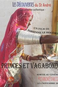 Film Princes et Vagabonds streaming VF complet