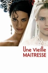 Film Une Vieille maîtresse streaming VF complet