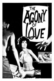 Film Agony of Love streaming VF complet