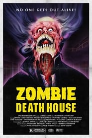 Film Zombie Death House streaming VF complet