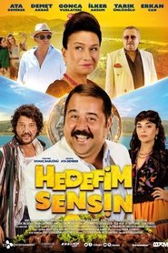 Film Hedefim Sensin streaming VF complet
