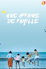 Film Une affaire de famille streaming VF complet