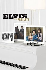 Film Elvis by the Presleys streaming VF complet