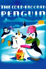 The Cold-blooded Penguin