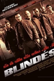 Film Blindés streaming VF complet