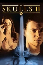The Skulls 2 : Société secrète streaming sur filmcomplet