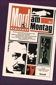 Film Mord am Montag streaming VF complet