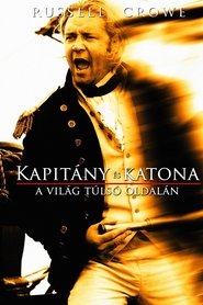 Kapitány és katona - A világ túlsó oldalán 2003