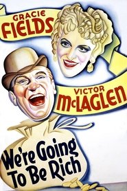 We're Going to Be Rich streaming sur filmcomplet