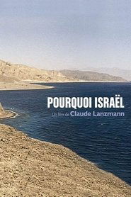 Film Pourquoi Israël streaming VF complet