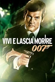 Agente 007 - Vivi e lascia morire 1973