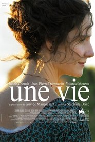 Film Une vie streaming VF complet