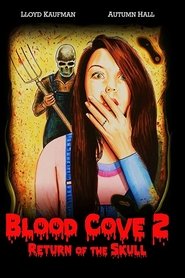 Film Blood Cove 2: Return of the Skull streaming VF complet