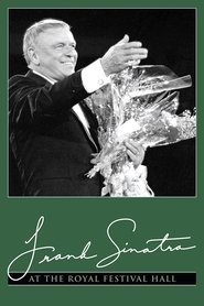 Film Frank Sinatra: In Concert at Royal Festival Hall streaming VF complet