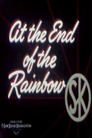 Film At the End of the Rainbow streaming VF complet