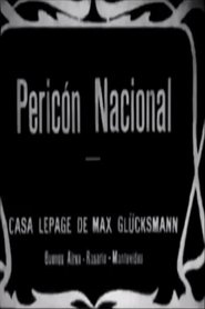 Film El pericón nacional streaming VF complet