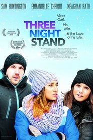 Film Three Night Stand streaming VF complet