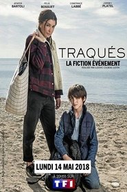 Film Traqués streaming VF complet