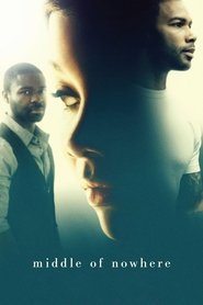 Film Middle of Nowhere streaming VF complet