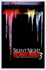 Silent Night, Deadly Night III: Better Watch Out! 1989