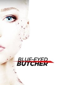 blue-eyed butcher streaming sur filmcomplet
