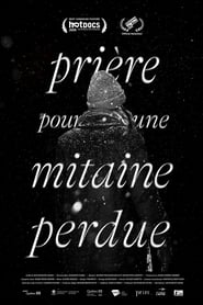 Film Prière pour une mitaine perdue streaming VF complet