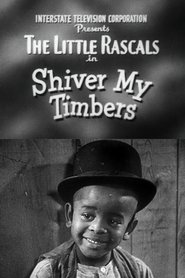 Film Shiver My Timbers streaming VF complet