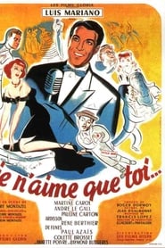 Film Je n'aime que toi streaming VF complet