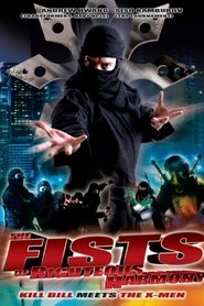 Fists of Righteous Harmony (2008)