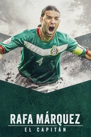 Imagen de Rafa Márquez: El capitán