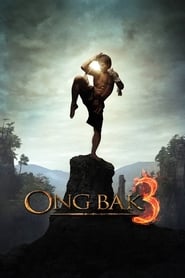 Film Ong-bak 3 - L'ultime combat streaming VF complet