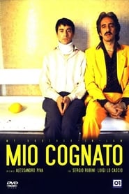 Film Mio cognato streaming VF complet