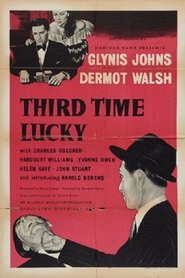 Film Third Time Lucky streaming VF complet