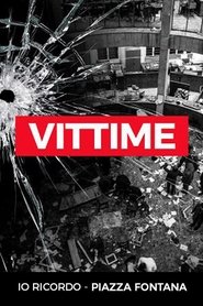 Film Io ricordo. Piazza Fontana streaming VF complet